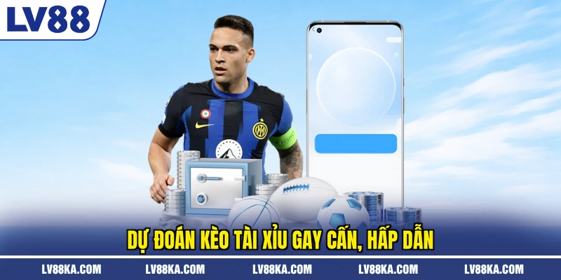Kèo Hiệp Phụ Là Gì? Cách Bắt Chuẩn Dễ Thắng Tại LV88 3 Dự đoán kèo tài xỉu gay cấn, hấp dẫn